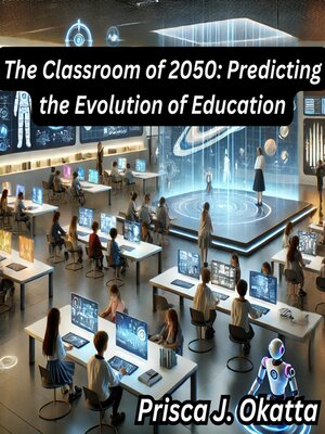 cover image of The Classroom of 2050